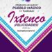 Obtiene Ixtenco Denominación como Pueblo Mágico.