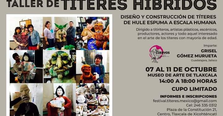 Invita Secretaría de Cultura de Tlaxcala a participar en Taller de Títeres Híbridos.