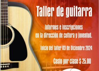 Invita Dirección de Cultura y Juventud en Cuapiaxtla a participar en Taller de Guitarra.