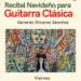 Invita Centro Cultural Huamantla al “Recital Navideño de Guitarra Clásica”.