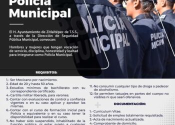 Publica Dirección de Seguridad de Zitlaltepec convocatoria dirigida a pobladores que deseen sumarse a la policía municipal.