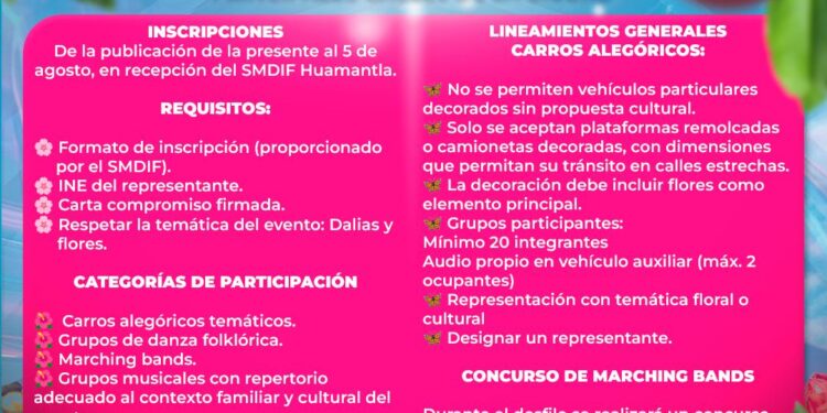 Convocatoria al Desfile de la Dalia 2025Feria Internacional del Arte Efímero y la Dalia – Huamantla 2025